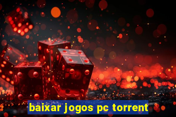 baixar jogos pc torrent